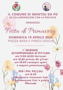 Festa di Primavera a Monteu da Po: domenica 19 aprile 2026