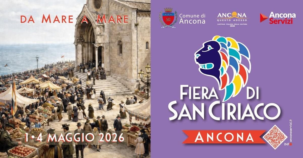 Fiera di San Ciriaco 2026 ad Ancona: programma, luoghi e informazioni