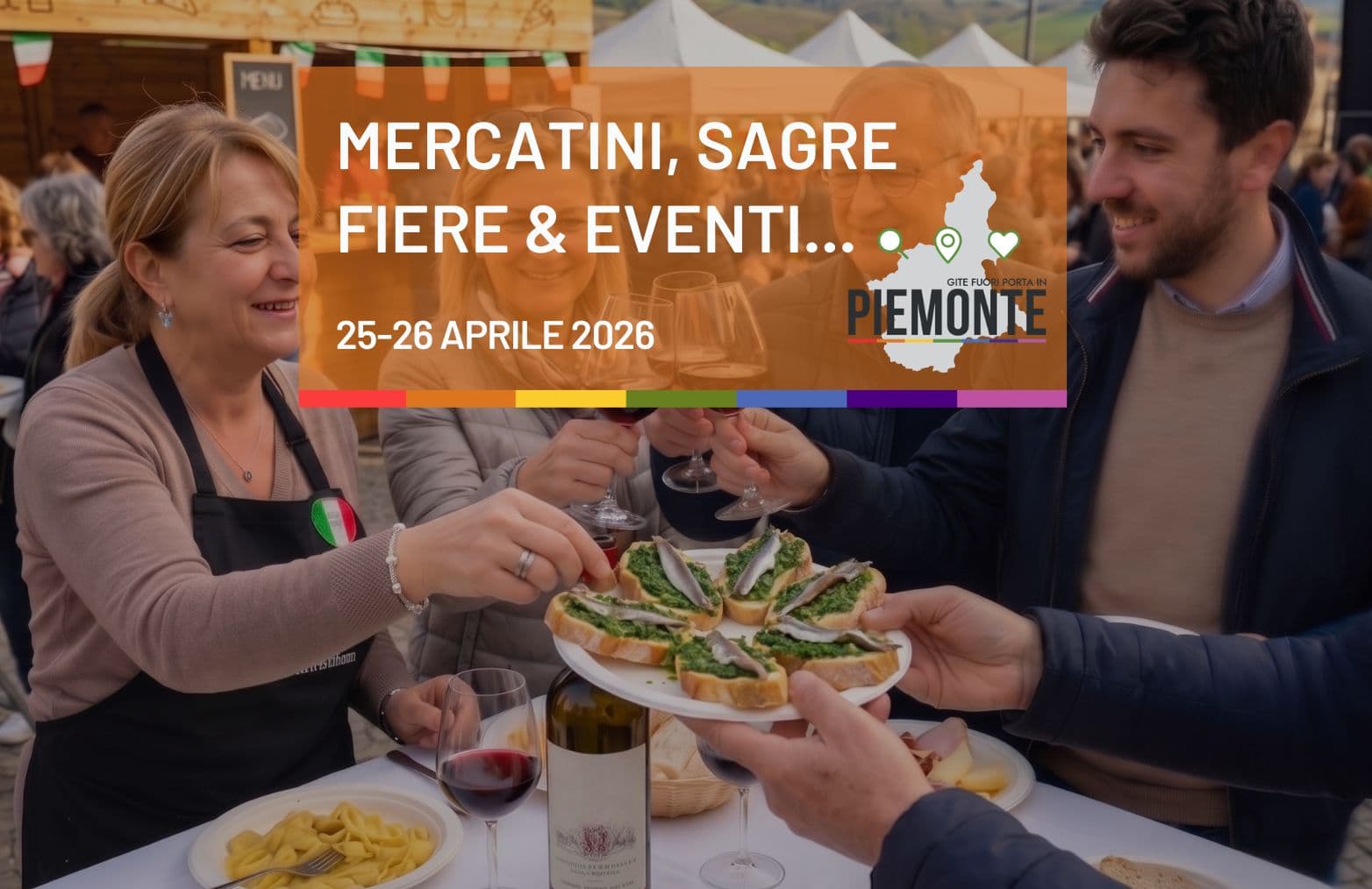 Ponte del 25 Aprile in Piemonte: sagre, fiere e appuntamenti da non